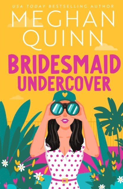 Meghan Quinn - Bridesmaid Undercover, E-bok. Tillgänglighet: Lägg i varukorg