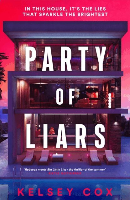 Kelsey Cox - Party of Liars, E-bok