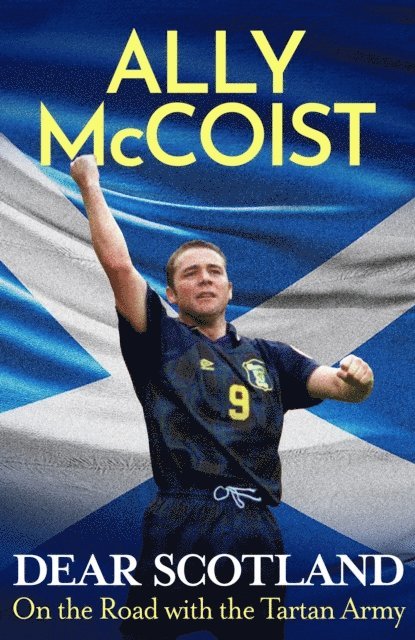 Ally McCoist - Dear Scotland, E-bok. Tillgänglighet: Lägg i varukorg