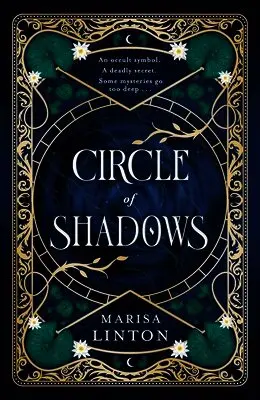 Circle of Shadows