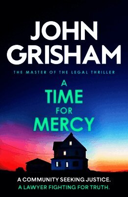 John Grisham - Time for Mercy, Häftad