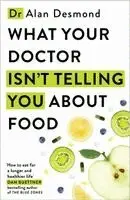 Alan Desmond - What Your Doctor Isn't Telling You About Food, Häftad. Tillgänglighet: Kommande