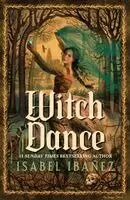 Isabel Ibañez - Witch Dance, Inbunden. Tillgänglighet: Kommande