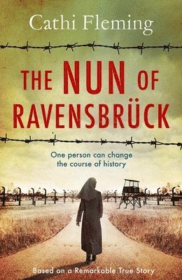 Cathi Fleming - Nun of Ravensbrück, Häftad