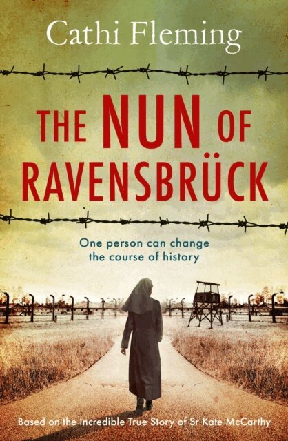 Cathi Fleming - Nun of Ravensbr ck, E-bok