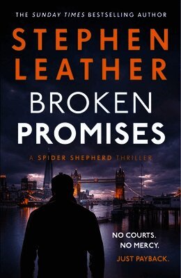 Stephen Leather - Broken Promises, Häftad. Tillgänglighet: Kommande
