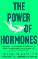 Dr Louise Newson - Power of Hormones, Häftad. Tillgänglighet: Kommande