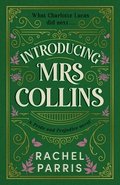 Introducing Mrs Collins