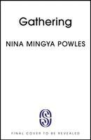 Nina Mingya Powles - Gathering, Inbunden. Tillgänglighet: Kommande