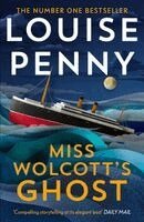 Louise Penny - Miss Wolcott's Ghost, Häftad. Tillgänglighet: Kommande