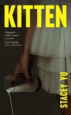 Stacey Yu - Kitten, Inbunden
