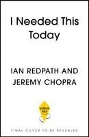 Ian Redpath, Jeremy Chopra - I Needed This Today, Inbunden. Tillgänglighet: Kommande