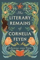 Johanna van Veen - Literary Remains of Cornelia Feyen, Häftad. Tillgänglighet: Kommande