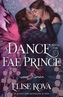 Elise Kova - Dance with the Fae Prince, Häftad