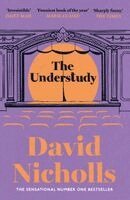 David Nicholls - Understudy, Häftad