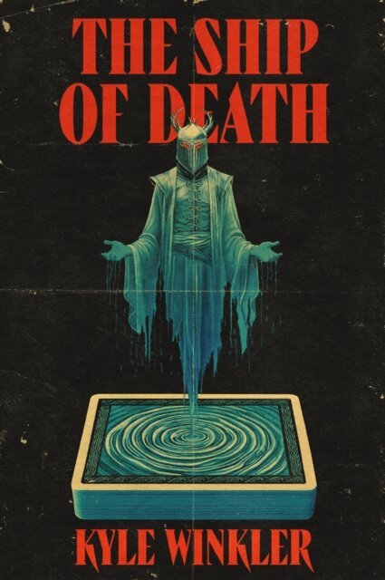 Kyle Winkler - Ship of Death, E-bok