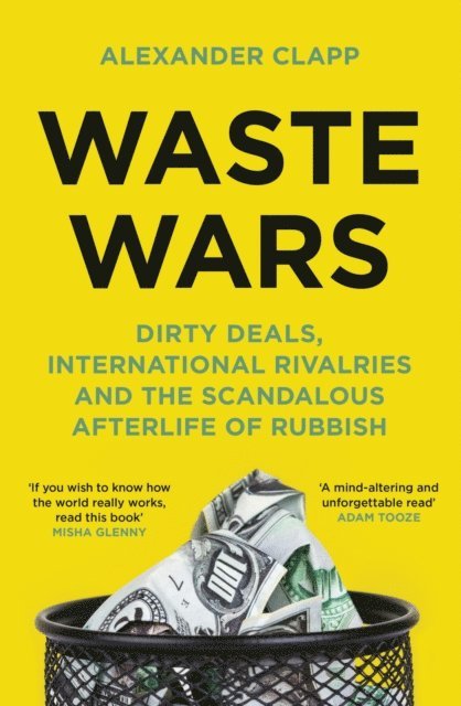 Alexander Clapp - Waste Wars, E-bok