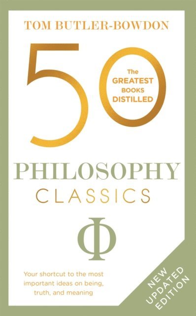 Tom Butler-Bowdon - 50 Philosophy Classics, E-bok