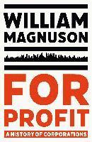 William Magnuson - For Profit, Häftad. Tillgänglighet: Lägg i varukorg