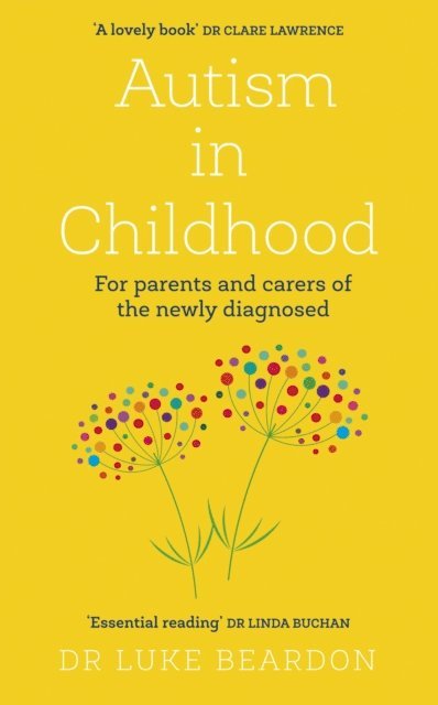 Luke Beardon - Autism in Childhood, E-bok