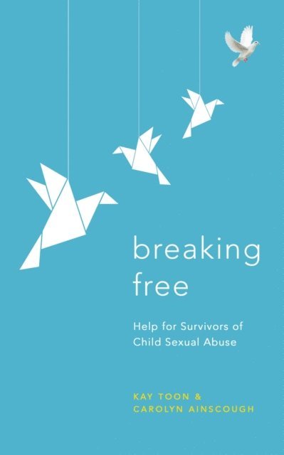 Kay Toon - Breaking Free, E-bok