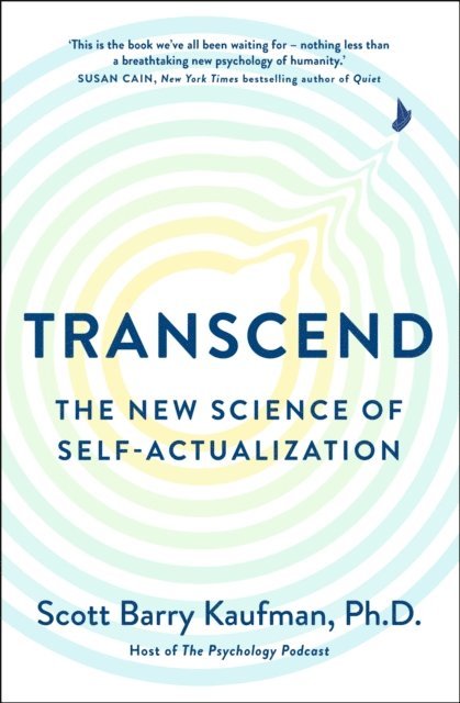 Scott Barry Kaufman - Transcend, E-bok