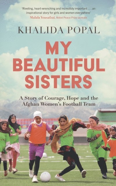 Khalida Popal - My Beautiful Sisters, E-bok