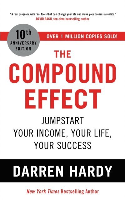 Darren Hardy LLC - Compound Effect, E-bok