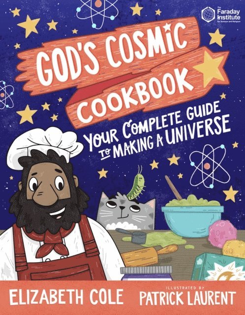 Elizabeth Cole - God s Cosmic Cookbook, E-bok