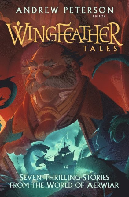 Andrew Peterson - Wingfeather Tales, E-bok