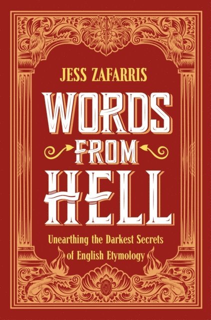 Jess Zafarris - Words from Hell, E-bok