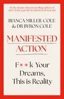 Manifested Action