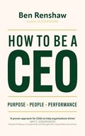 How To Be A CEO