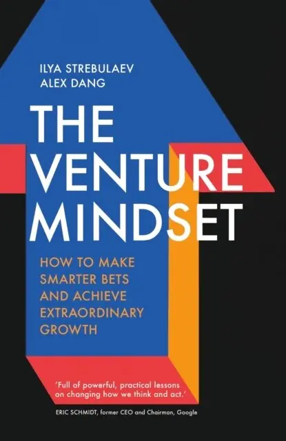 Ilya Strebulaev, Alex Dang - Venture Mindset, Häftad. Tillgänglighet: Lägg i varukorg