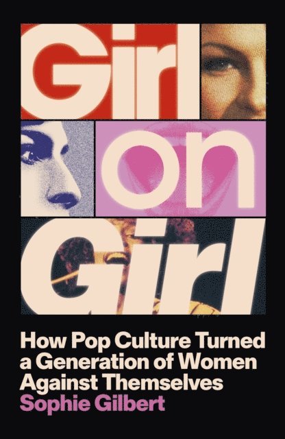 Sophie Gilbert - Girl on Girl, E-bok