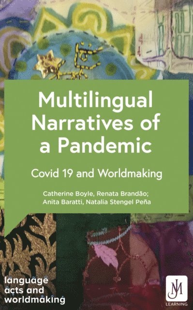 Catherine Boyle, Various - Multilingual Narratives of a Pandemic, E-bok