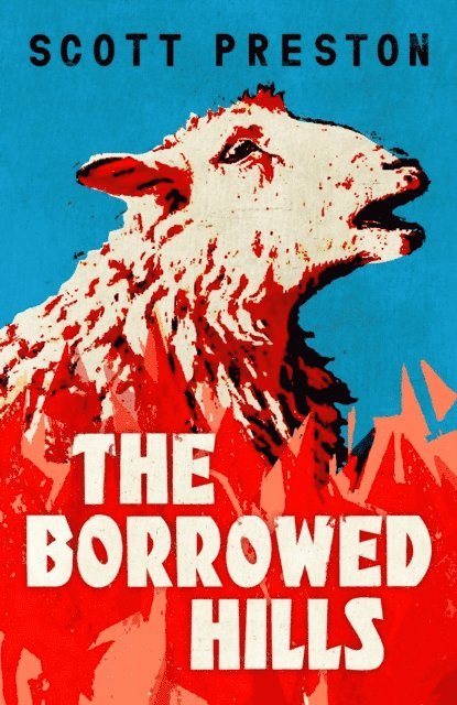Scott Preston - Borrowed Hills, E-bok