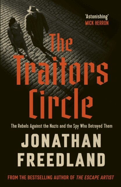 Jonathan Freedland - Traitors Circle, E-bok