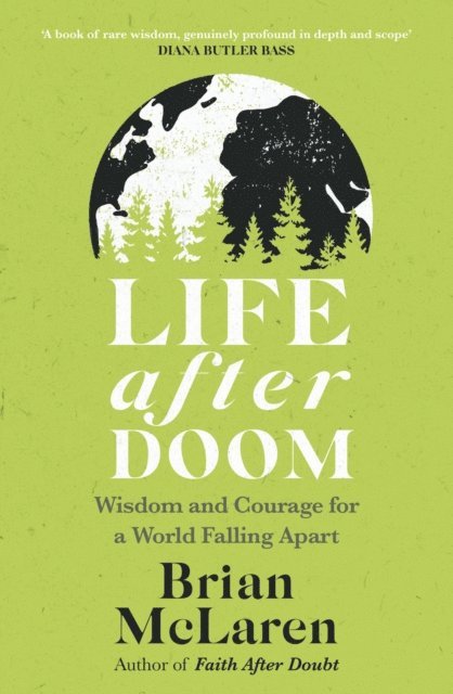 Brian D. McLaren - Life After Doom, E-bok