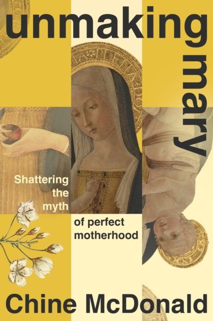 Chine McDonald - Unmaking Mary, E-bok