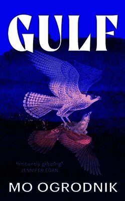 Mo Ogrodnik - Gulf, Inbunden
