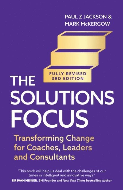 Mark McKergow, Paul Z. Jackson - Solutions Focus, 3rd edition, E-bok