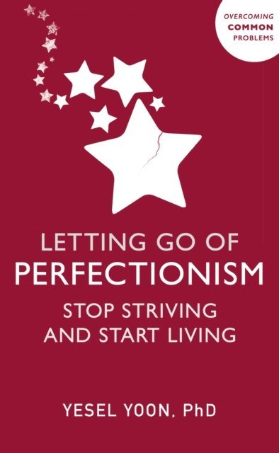 Yesel Yoon - Letting Go of Perfectionism, E-bok. Tillgänglighet: Lägg i varukorg