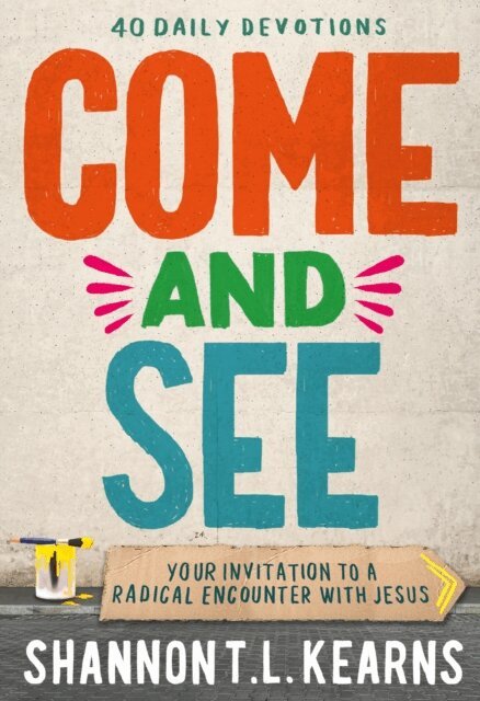 Shannon T. L. Kearns - Come and See, E-bok