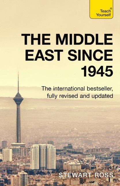 Stewart Ross - Middle East since 1945, E-bok