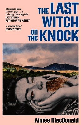 Aimée MacDonald - Last Witch on the Knock, Inbunden. Tillgänglighet: Lägg i varukorg