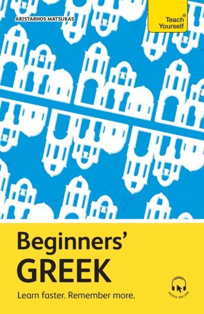 Aristarhos Matsukas - Beginners' Greek, E-bok