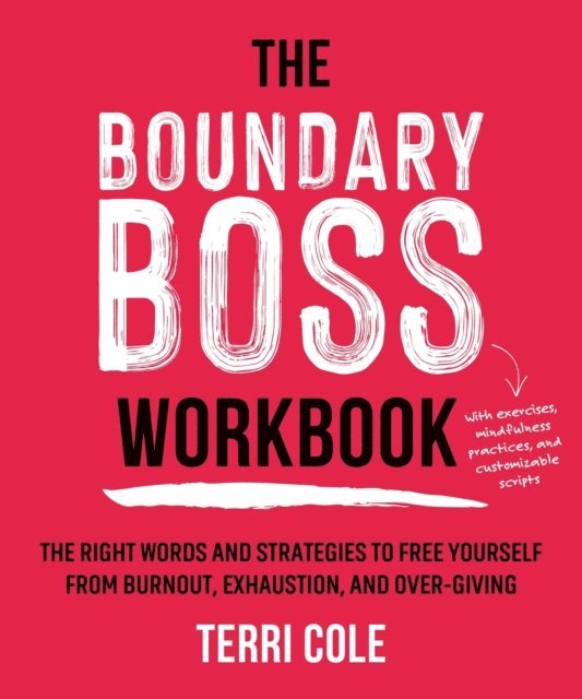 Terri Cole - Boundary Boss Workbook, E-bok