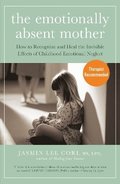 The Emotionally Absent Mother