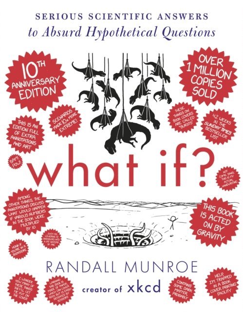 Randall Munroe - What If? 10th Anniversary Edition, E-bok